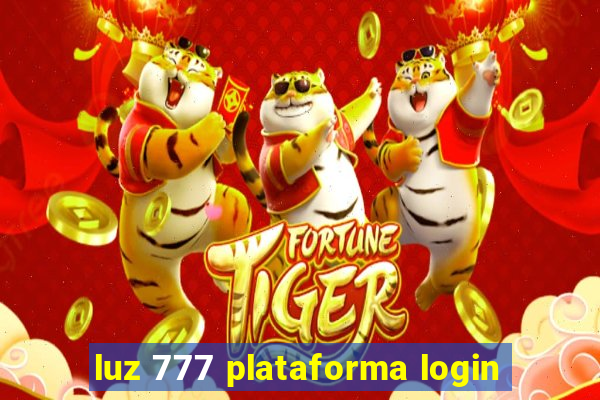 luz 777 plataforma login